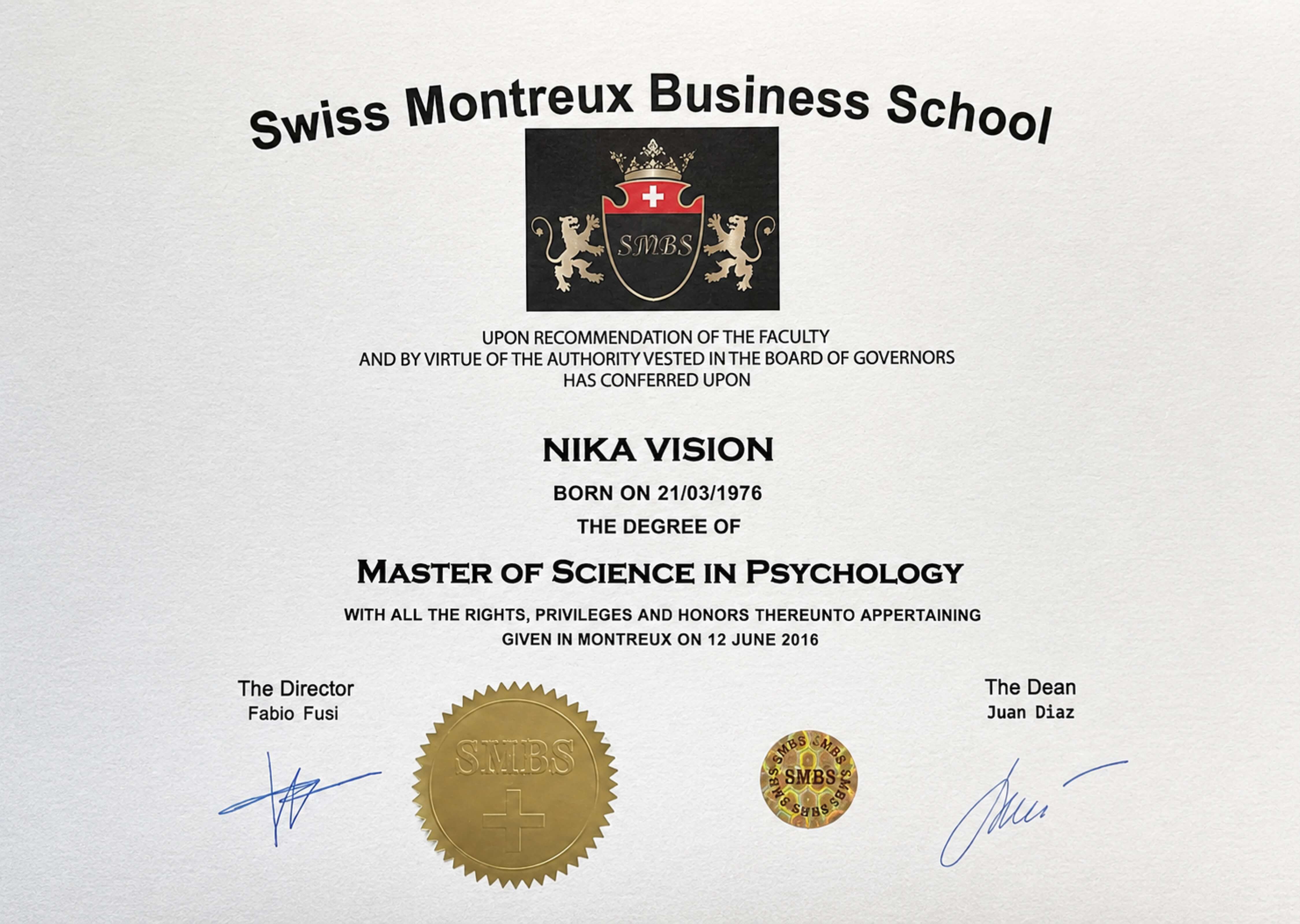 Swiss Montreux Business School Master of Science in Psychology, JUN.2016